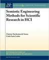 Semiotic Engineering Methods for Scientific Research in Hci: The Future of Personal Information Management, Part 2