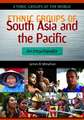 Ethnic Groups of South Asia and the Pacific: An Encyclopedia