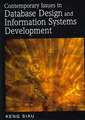 Contemporary Issues in Database Design and Information Systems Development