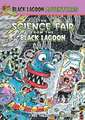 The Science Fair from the Black Lagoon