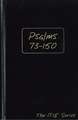 The Book of Psalms, Chapters 73-150 Journal, Volume 2