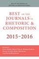 Best of the Journals in Rhetoric and Composition 2015-2016