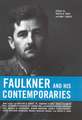 Faulkner and His Contemporaries