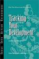 Tracking Your Development