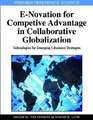 E-Novation for Competitive Advantage in Collaborative Globalization