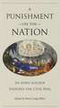 A Punishment on the Nation: An Iowa Soldier Endures the Civil War