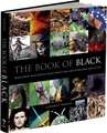 The Book of Black: Black Holes, Black Death, Black Forest Cake and Other Dark Sides of Life