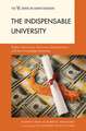 The Indispensable University: Higher Education, Economic Development, and the Knowledge Economy
