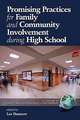 Promising Practices for Family and Community Involvement During High School (PB): Boston University, the Chelsea Public Schools, and Twenty Years of Urban Education Reform (Hc)