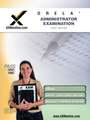 Orela Administrator Examination Teacher Certification Test Prep Study Guide