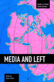 Media And Left: Studies in Critical Social Sciences, Volume 72