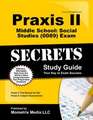 Praxis II Middle School: Social Studies (0089) Exam Secrets Study Guide