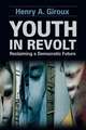 Youth in Revolt: Reclaiming a Democratic Future