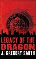 Legacy of the Dragon: A Paul Chang Novel