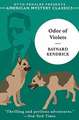 The Odor of Violets – A Duncan Maclain Mystery