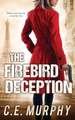 The Firebird Deception