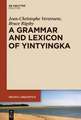 A Grammar and Lexicon of Yintyingka