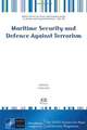 Maritime Security and Defence Against Terrorism