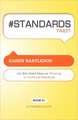 # Standards Tweet Book01: 140 Bite-Sized Ideas for Winning the Industry Standards Game