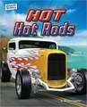 Hot Hot Rods