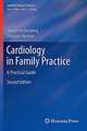 Cardiology in Family Practice: A Practical Guide