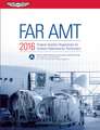 FAR-AMT 2016: Federal Aviation Regulations for Aviation Maintenance Technicians