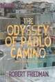 The Odyssey of Pablo Camino