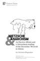 Nietzsche & Anarchism