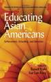 Educating Asian Americans