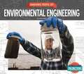 Amazing Feats of Environmental Engineering