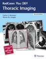 RadCases Plus Q&A Thoracic Imaging