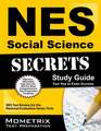 NES Social Science Secrets Study Guide: NES Test Review for the National Evaluation Series Tests