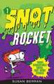 Snot Rocket: Volume 1