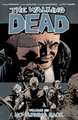 The Walking Dead Volume 25: No turning Back