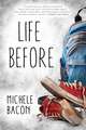 Life Before