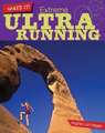 Extreme Ultra Running