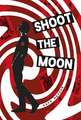 Shoot the Moon