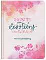 3-Minute Devotions for Women Morning and Evening