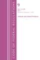 Code of Federal Regulations, Title 09 Animals and Animal Products 1-199, Revised as of January 1, 2022 PT2