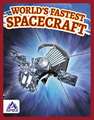 World's Fastest Spacecraft