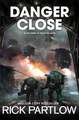 Danger Close (Drop Trooper, Book 3)