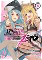 Arifureta: From Commonplace to World's Strongest Zero (Manga) Vol. 6