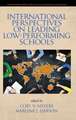 International Perspectives on Leading Low-Performing Schools (hc)