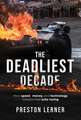The Deadliest Decade: How Speed, Money, and Technology Transformed Auto Racing