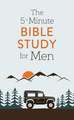 The 5-Minute Bible Study for Men