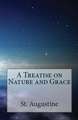 A Treatise on Nature and Grace