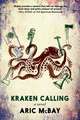 Kraken Calling