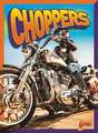 Choppers