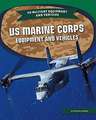 US Marine Corps Equipment and Vehicles