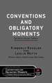 Conventions and Obligatory Moments